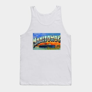 Greetings from Manitowoc, Wisconsin - Vintage Large Letter Postcard Tank Top